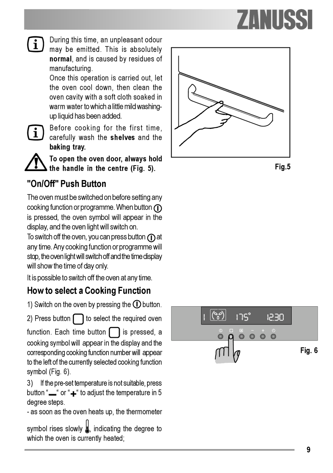 Zanussi ZOB 594 manual On/Off Push Button, How to select a Cooking Function 