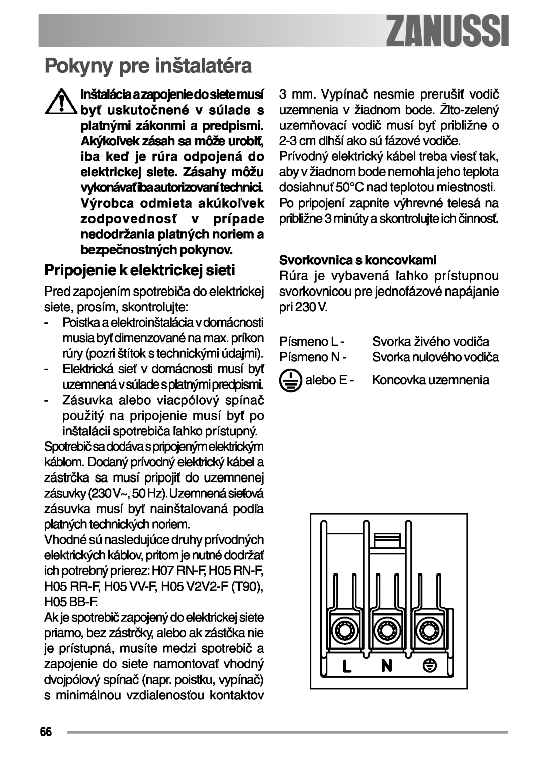 Zanussi ZOB 594 manual Pokyny pre inštalatéra, Pripojenie k elektrickej sieti, Svorkovnica s koncovkami, electrolux 