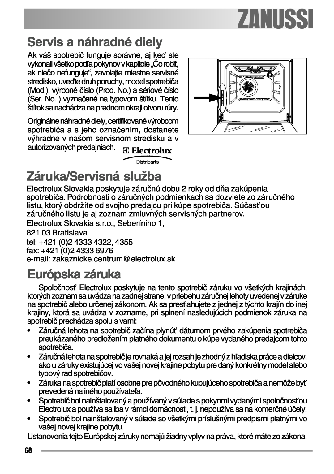 Zanussi ZOB 594 manual Servis a náhradné diely, Záruka/Servisná služba, Európska záruka, electrolux 