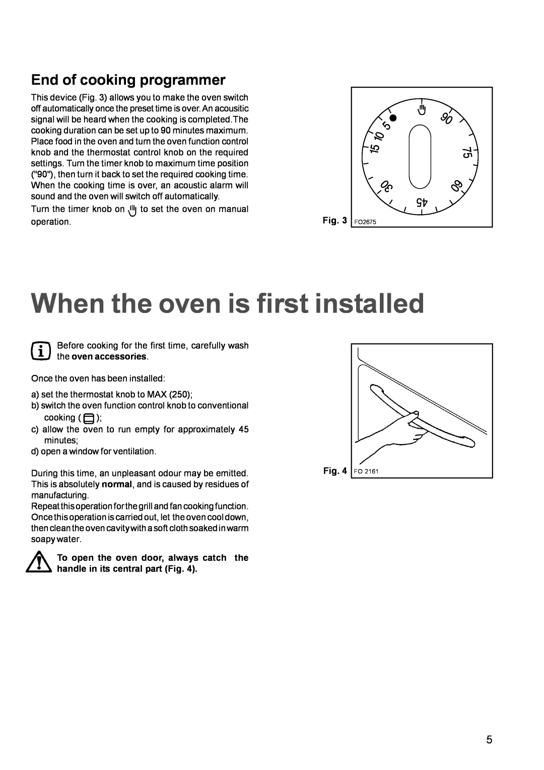 Zanussi ZOB 652, ZOB 641 manual When the oven is first installed, End of cooking programmer 