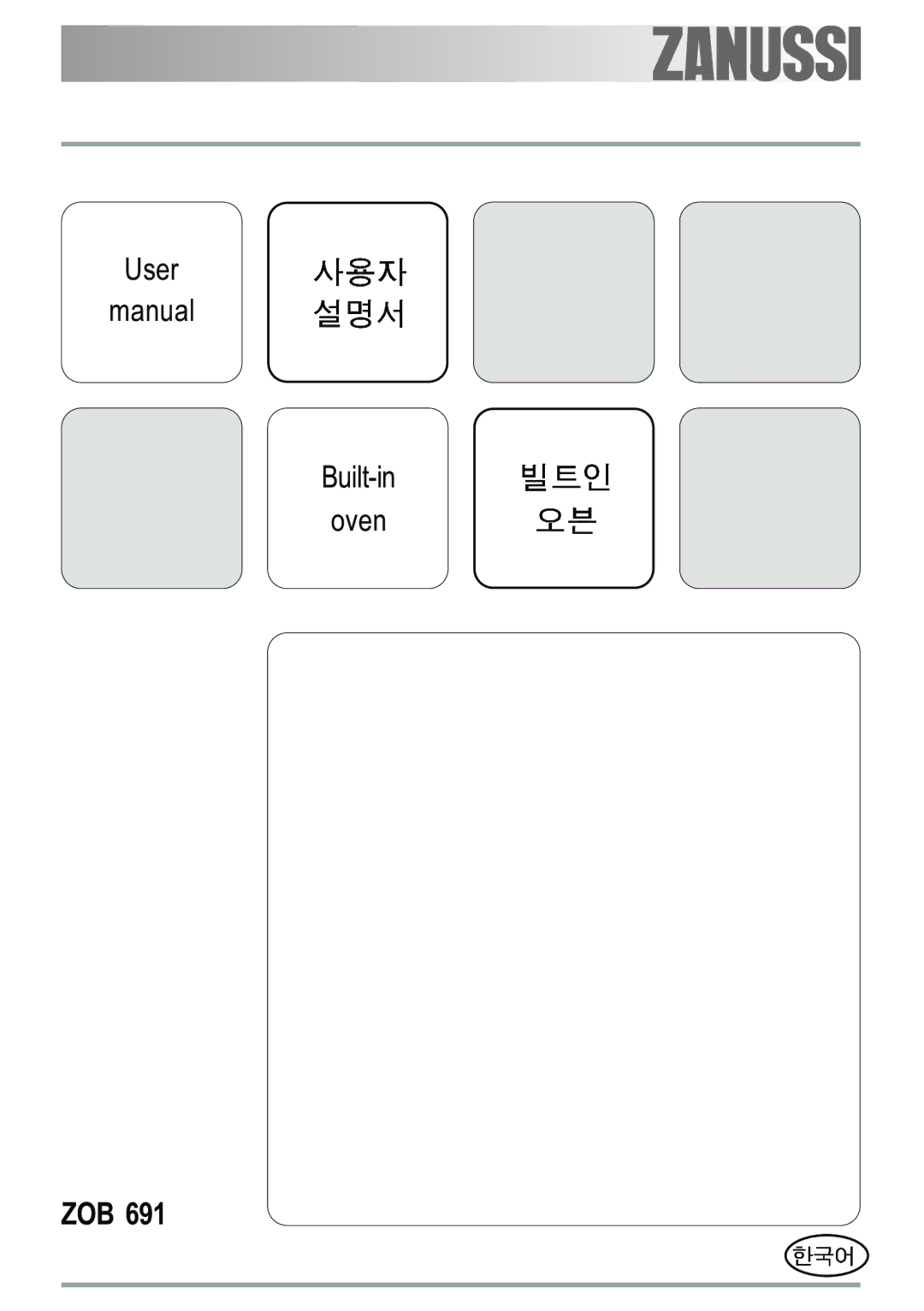 Zanussi ZOB 691 manual User Manual Built-in Oven ZOB 