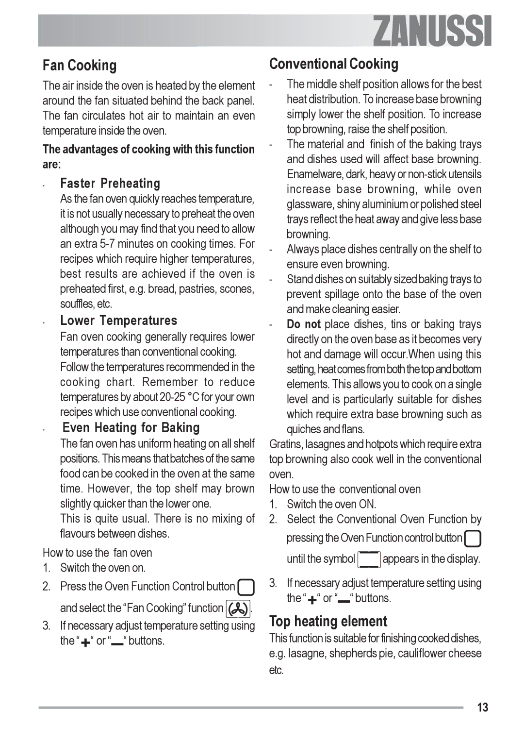 Zanussi ZOB 691 manual Fan Cooking, Conventional Cooking, Top heating element, Advantages of cooking with this function are 