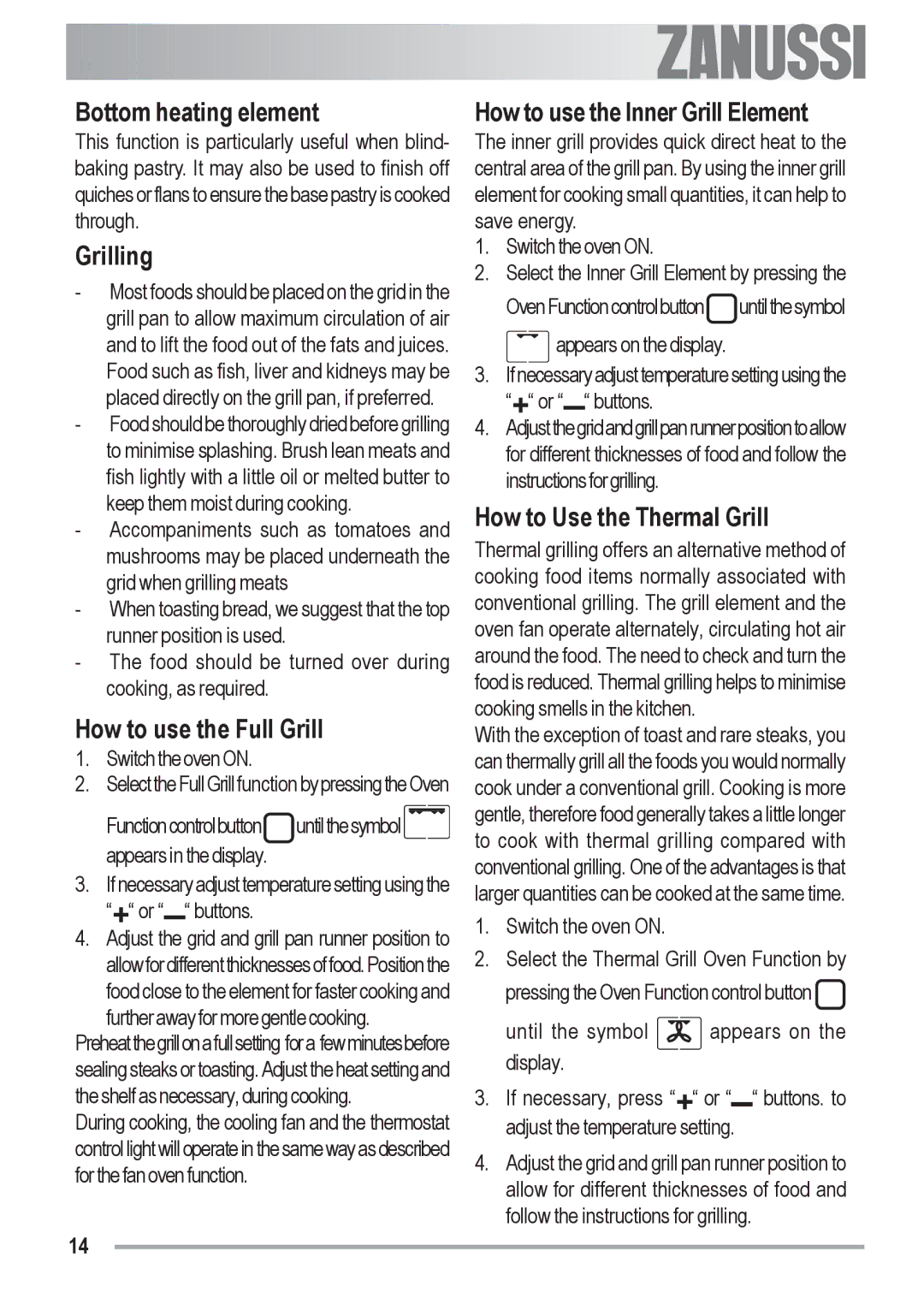 Zanussi ZOB 691 manual Bottom heating element, Grilling, How to use the Full Grill, How to use the Inner Grill Element 