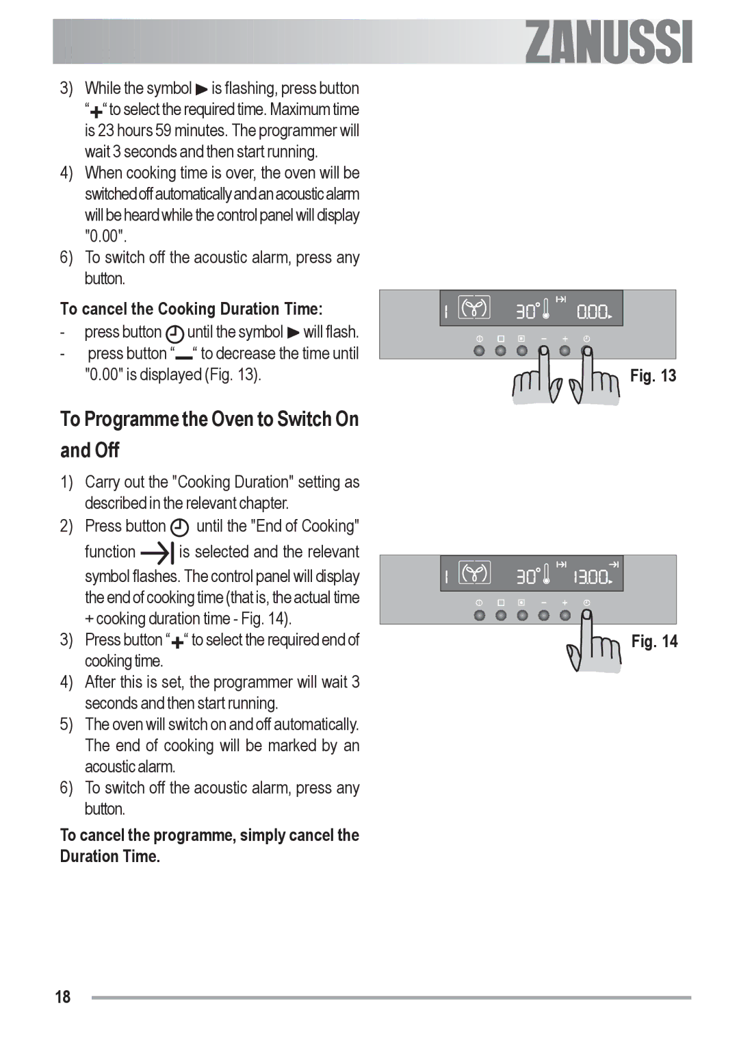 Zanussi ZOB 691 manual To Programme the Oven to Switch On and Off, To cancel the Cooking Duration Time 