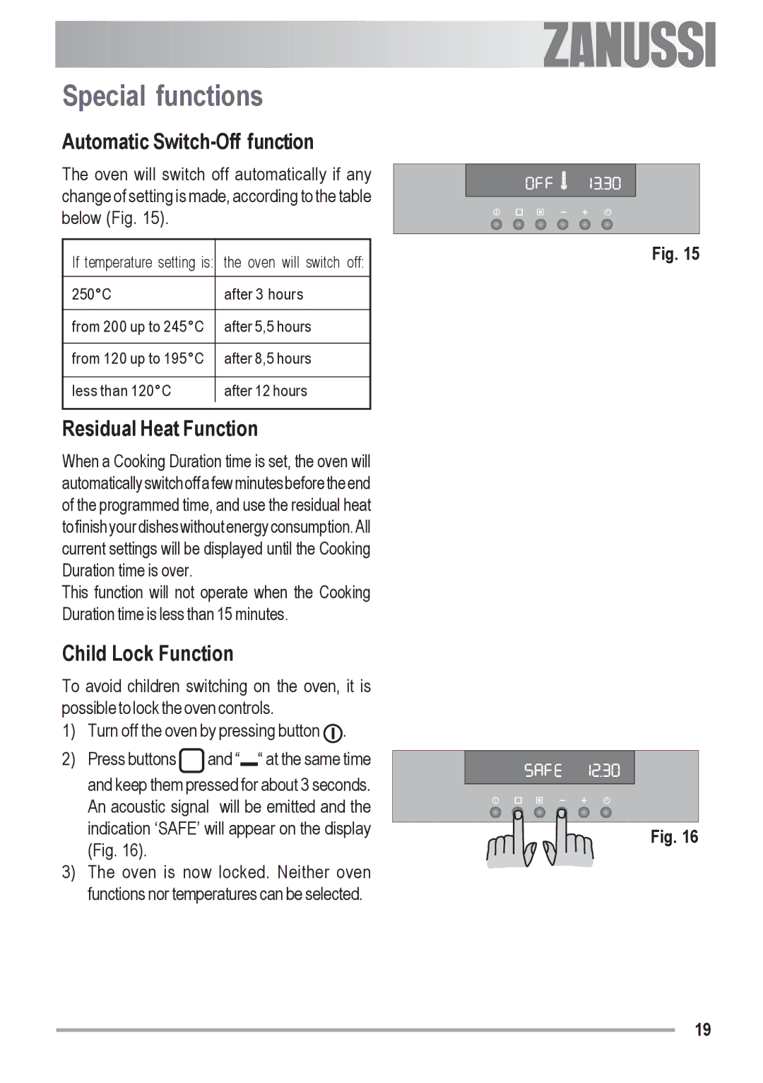 Zanussi ZOB 691 manual Special functions, Automatic Switch-Off function, Residual Heat Function, Child Lock Function 