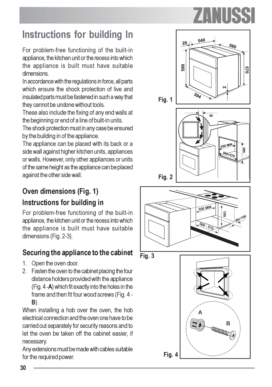 Zanussi ZOB 691 manual Oven dimensions Fig Instructions for building, Securing the appliance to the cabinet 