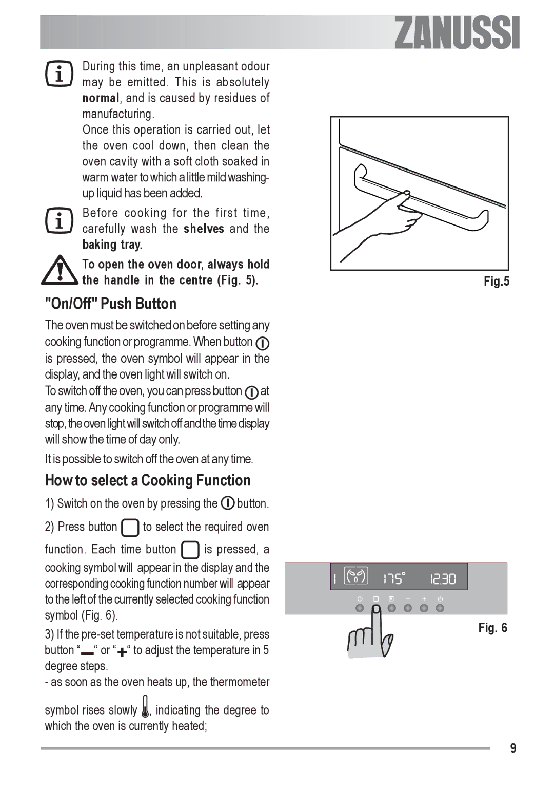 Zanussi ZOB 691 manual On/Off Push Button, How to select a Cooking Function 