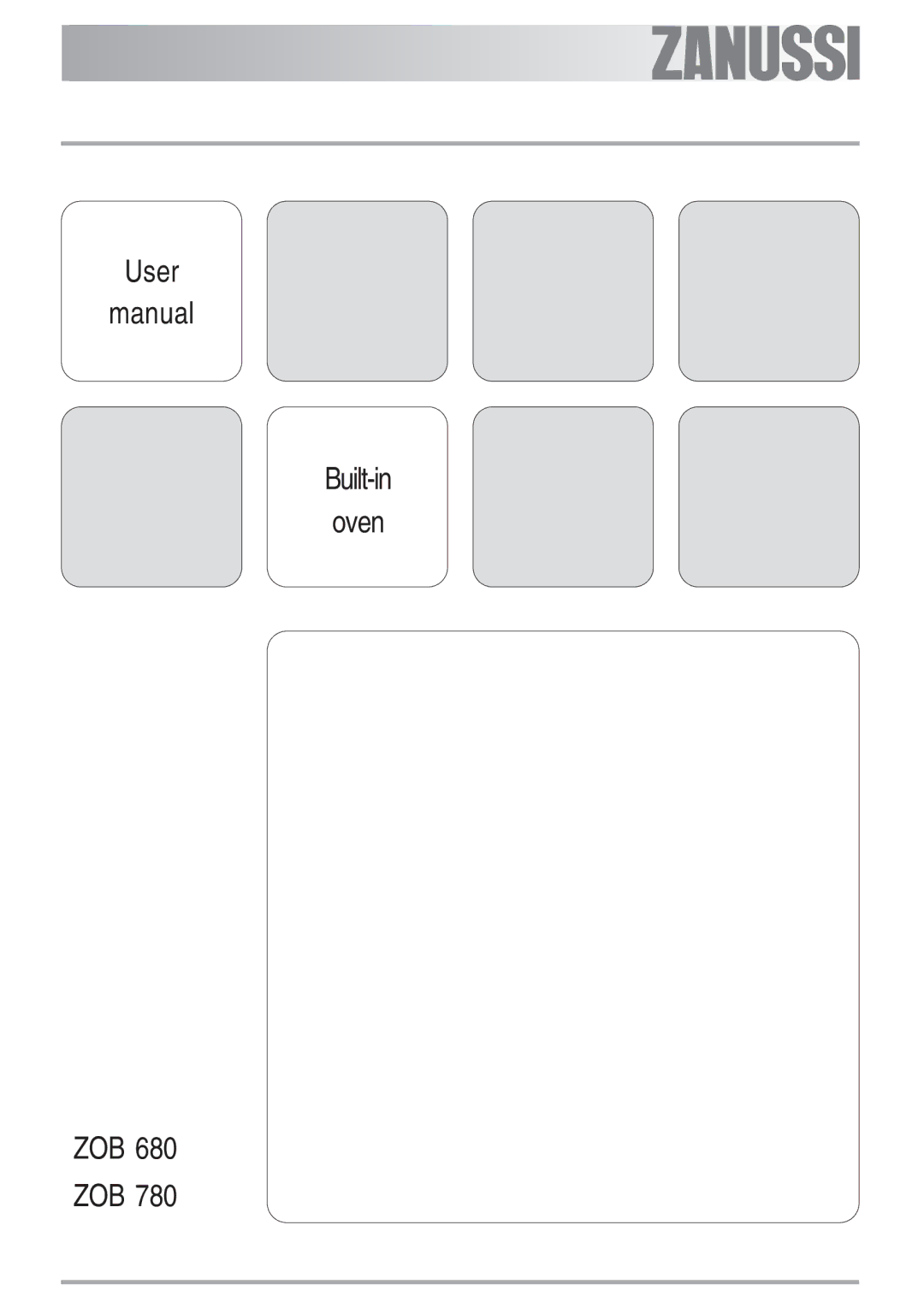 Zanussi ZOB 680, ZOB 780 manual User Manual Built-in Oven 