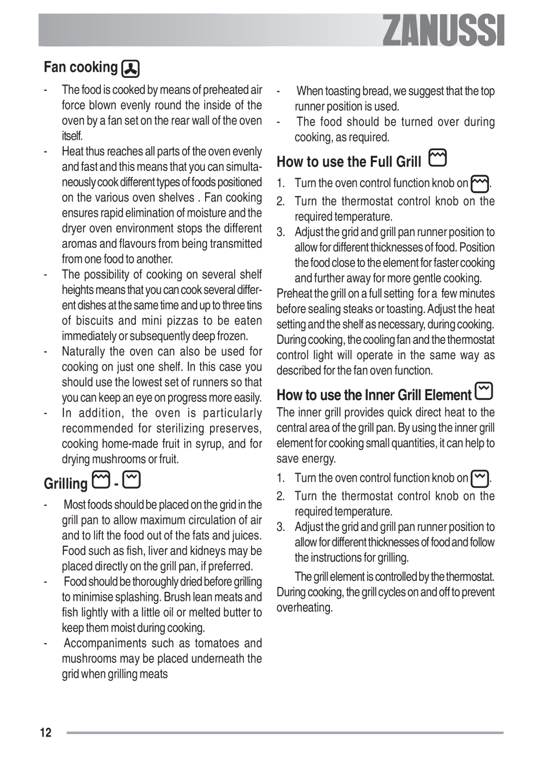 Zanussi ZOB 780, ZOB 680 manual Fan cooking, Grilling, How to use the Full Grill 