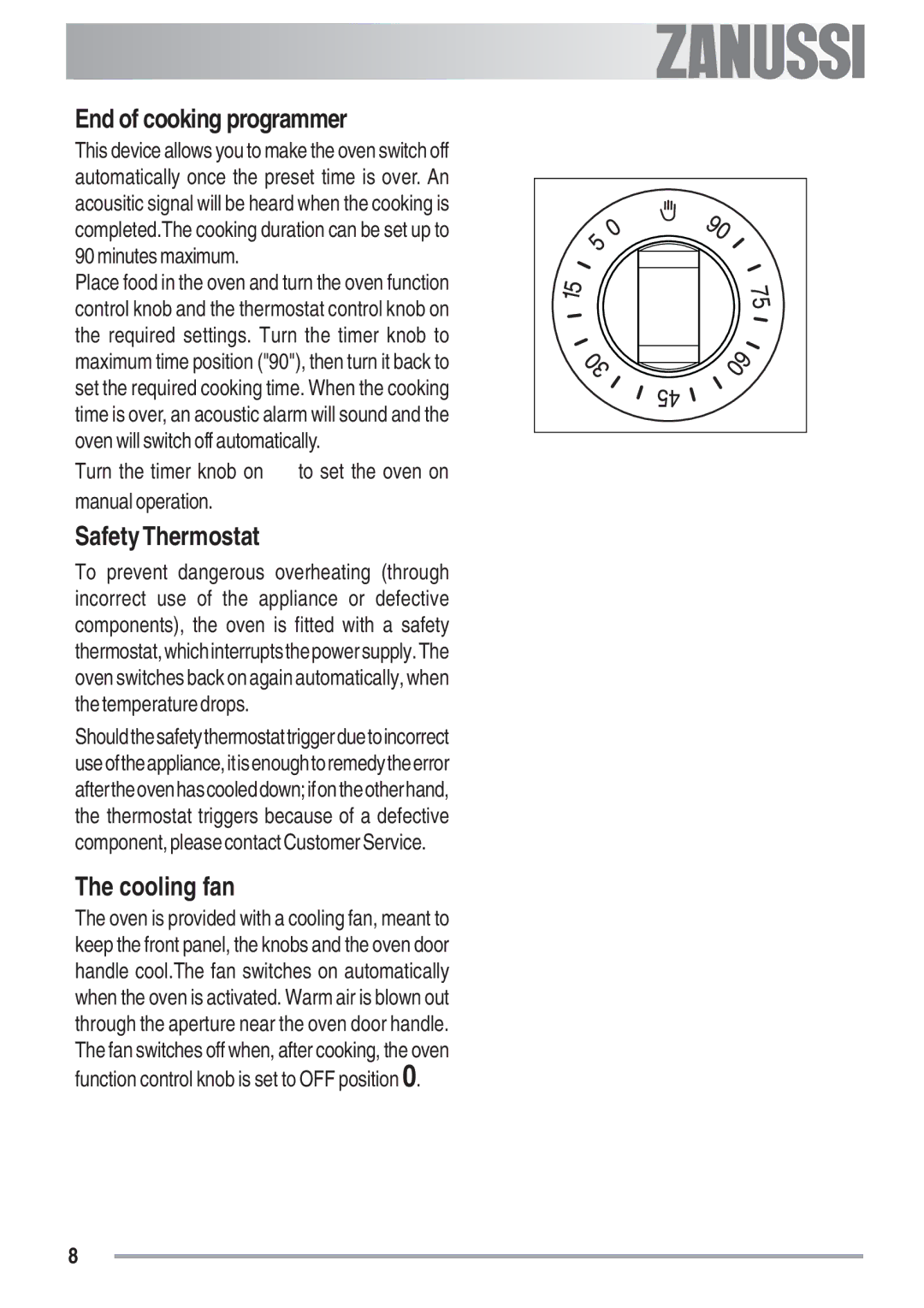 Zanussi ZOB 780, ZOB 680 manual End of cooking programmer, Safety Thermostat, Cooling fan 
