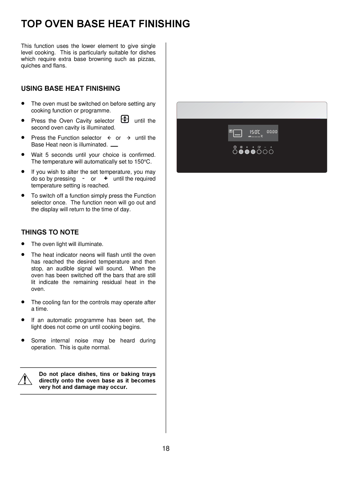 Zanussi ZOD 685 manual TOP Oven Base Heat Finishing, Using Base Heat Finishing 