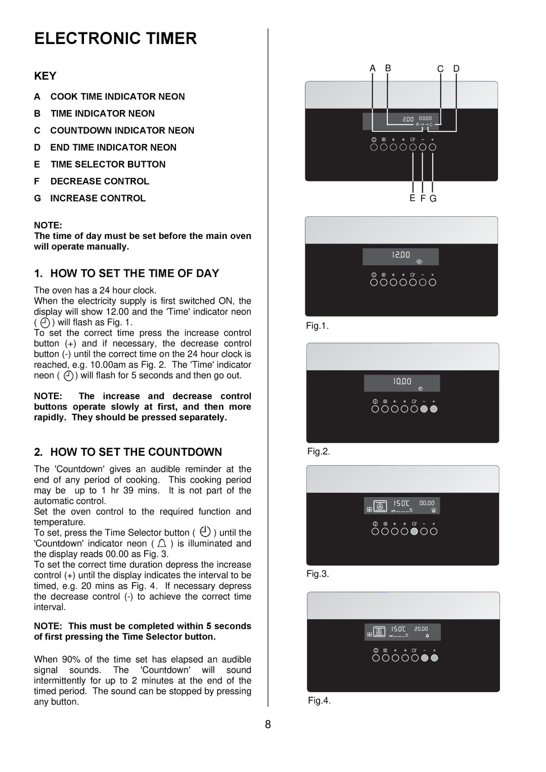 Zanussi ZOD 685 manual Electronic Timer, Key, HOW to SET the Time of DAY, HOW to SET the Countdown 