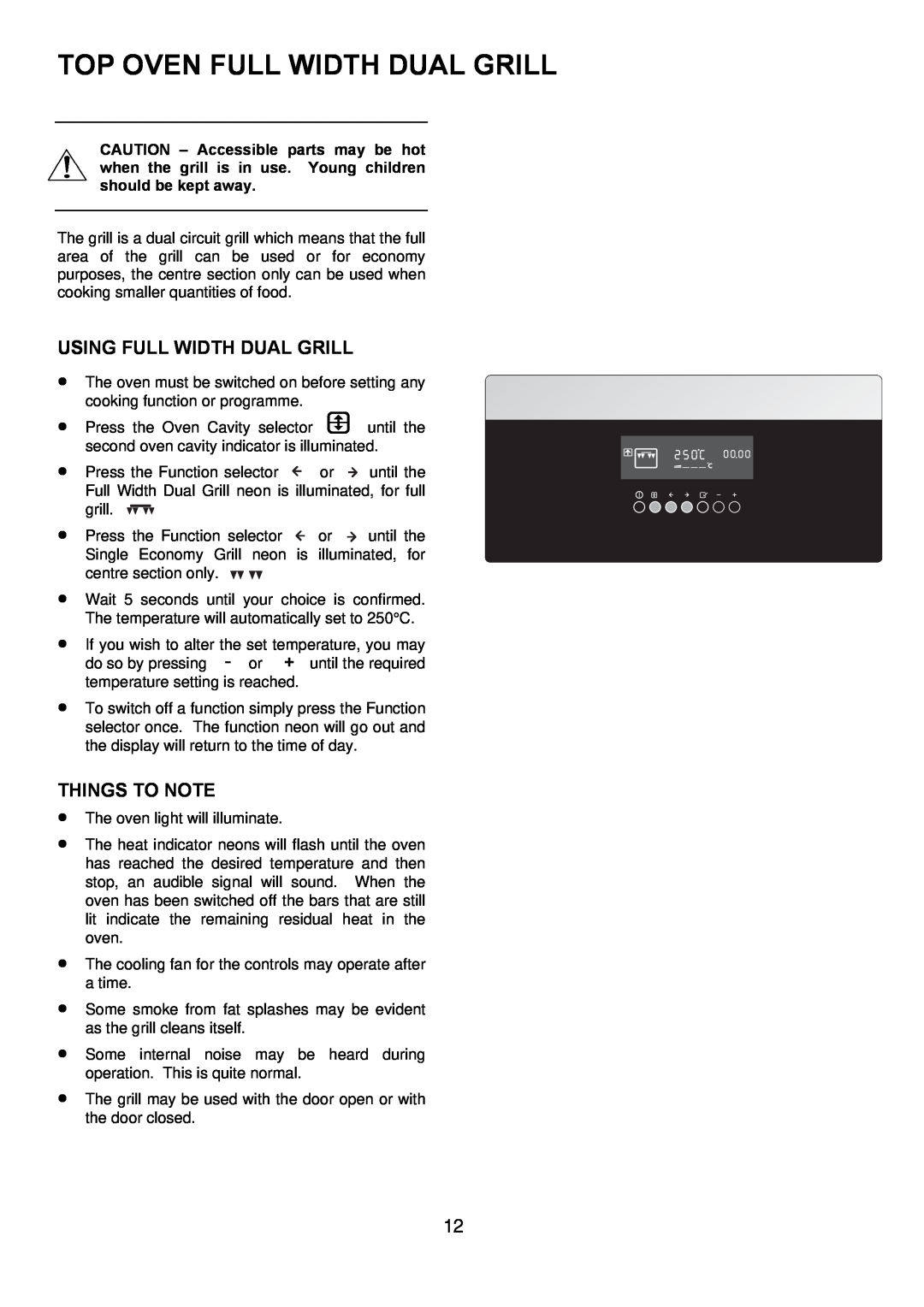 Zanussi ZOD 685 manual Top Oven Full Width Dual Grill, Using Full Width Dual Grill, Things To Note 