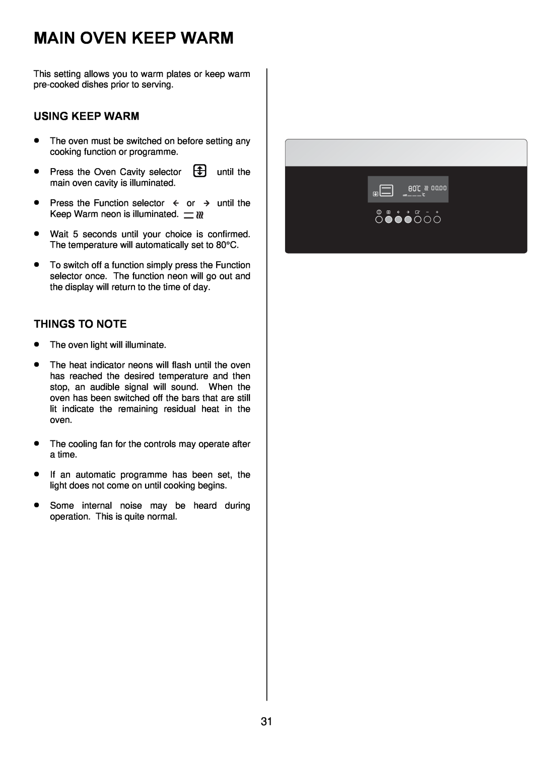 Zanussi ZOD 685 manual Main Oven Keep Warm, Using Keep Warm, Things To Note 