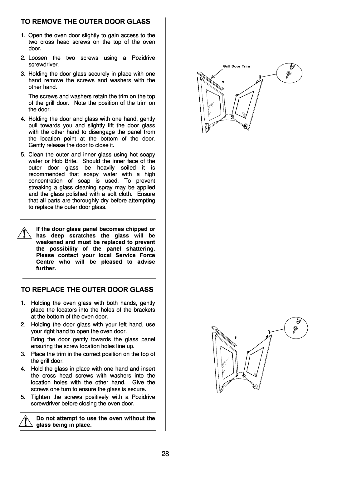 Zanussi ZOD 890 manual To Remove The Outer Door Glass, To Replace The Outer Door Glass 