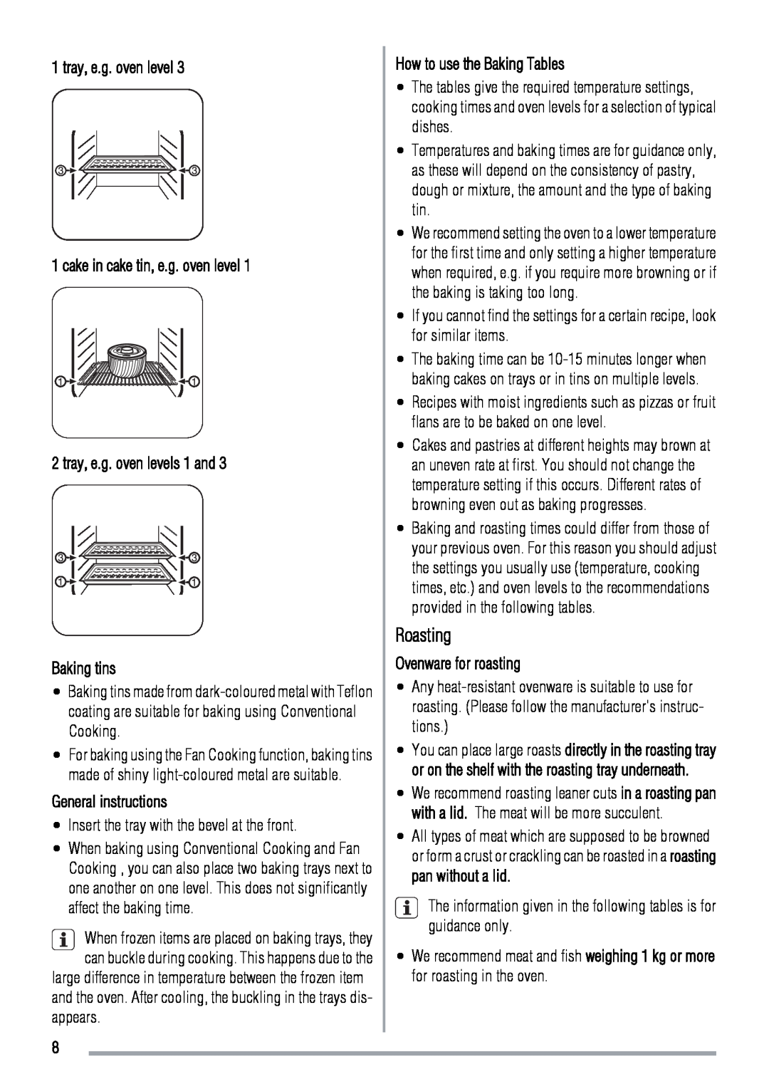Zanussi ZOD370 user manual Roasting, tray, e.g. oven level 1 cake in cake tin, e.g. oven level, General instructions 