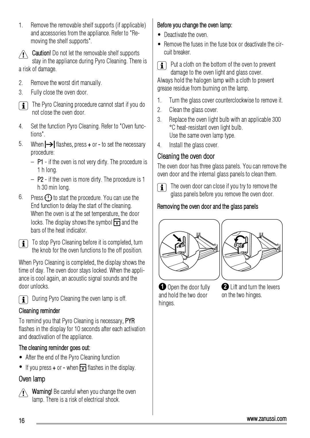 Zanussi ZOP37902 user manual Cleaning the oven door, Cleaning reminder goes out, Before you change the oven lamp 