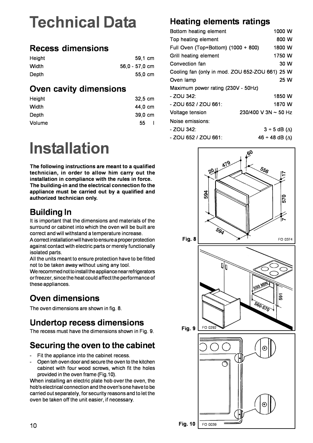 Zanussi ZOU 652 Technical Data, Installation, Recess dimensions, Oven cavity dimensions, Building In, Oven dimensions 