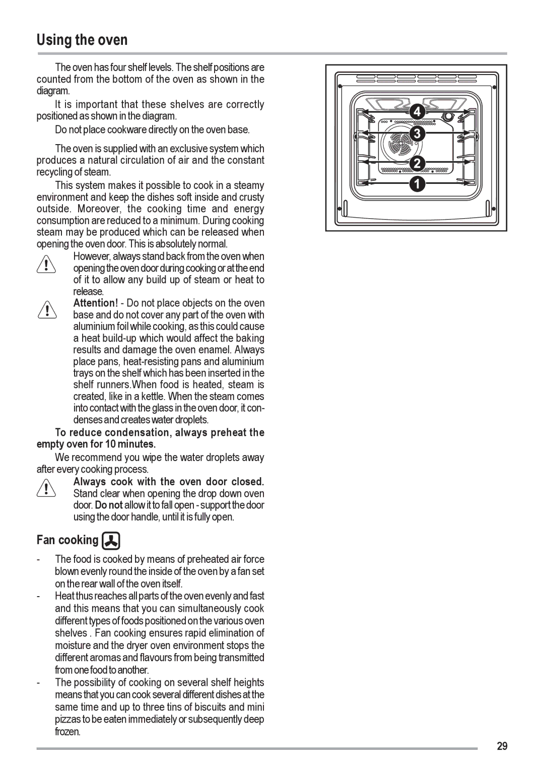 Zanussi ZOU 461 manual Using the oven, Fan cooking, Release Denses and creates water droplets 