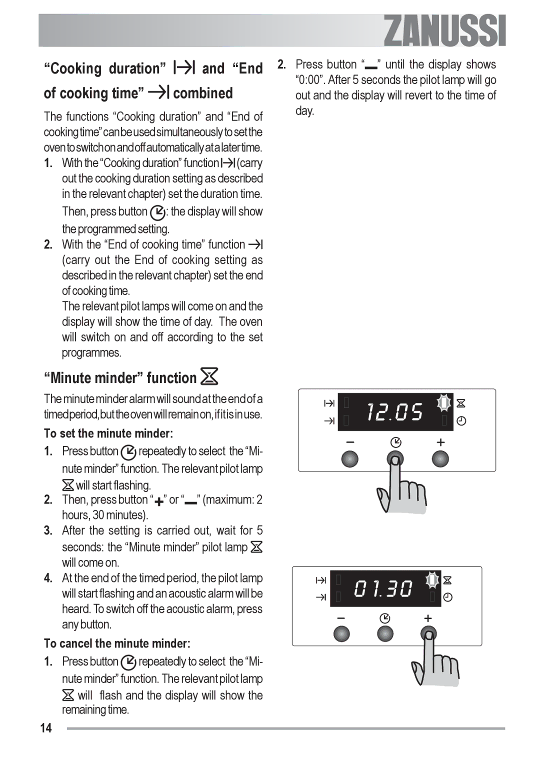 Zanussi ZOU 481 manual Cooking duration and End Cooking time combined, Minute minder function 