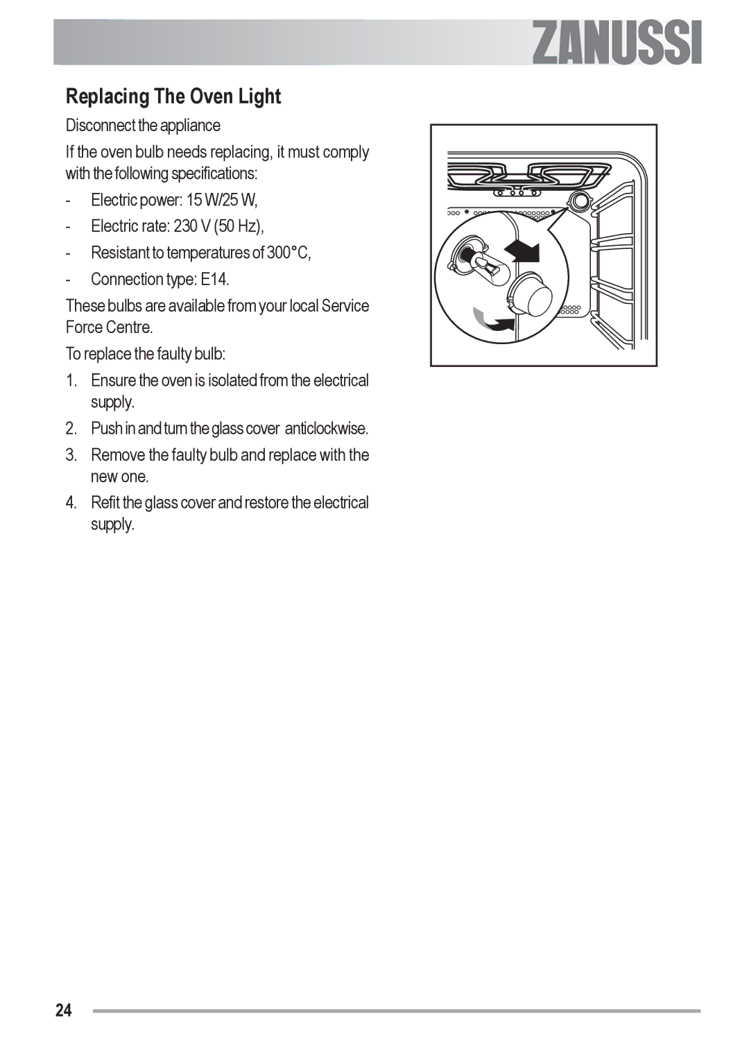 Zanussi ZOU 481 manual Replacing The Oven Light 