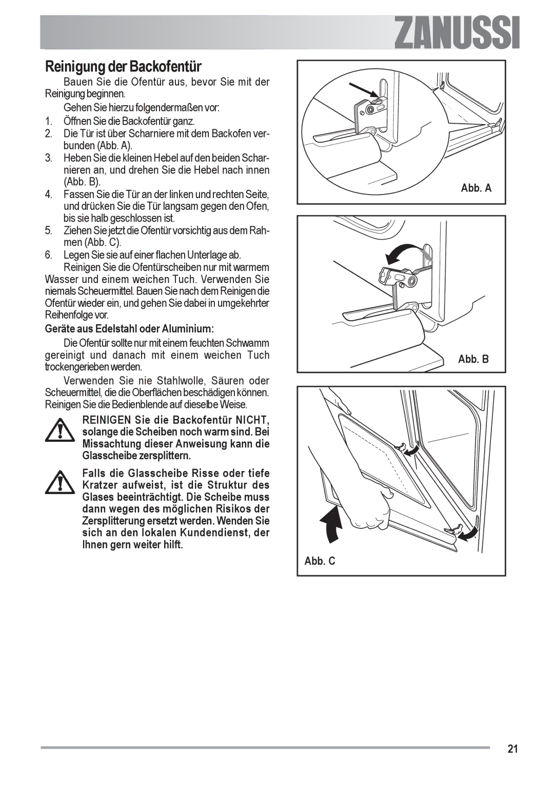 Zanussi ZOU 482 user manual Reinigung der Backofentür, Geräte aus Edelstahl oder Aluminium, Abb. B Abb. C 