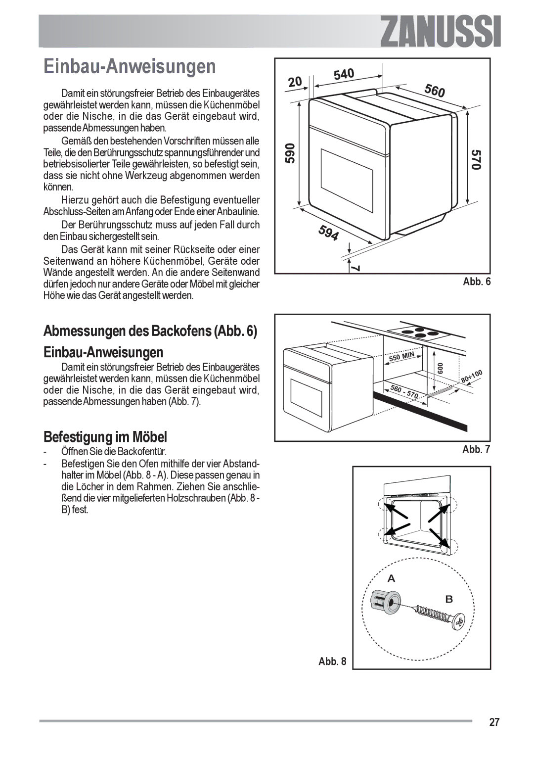 Zanussi ZOU 482 user manual Abmessungen des Backofens Abb Einbau-Anweisungen, Befestigung im Möbel 