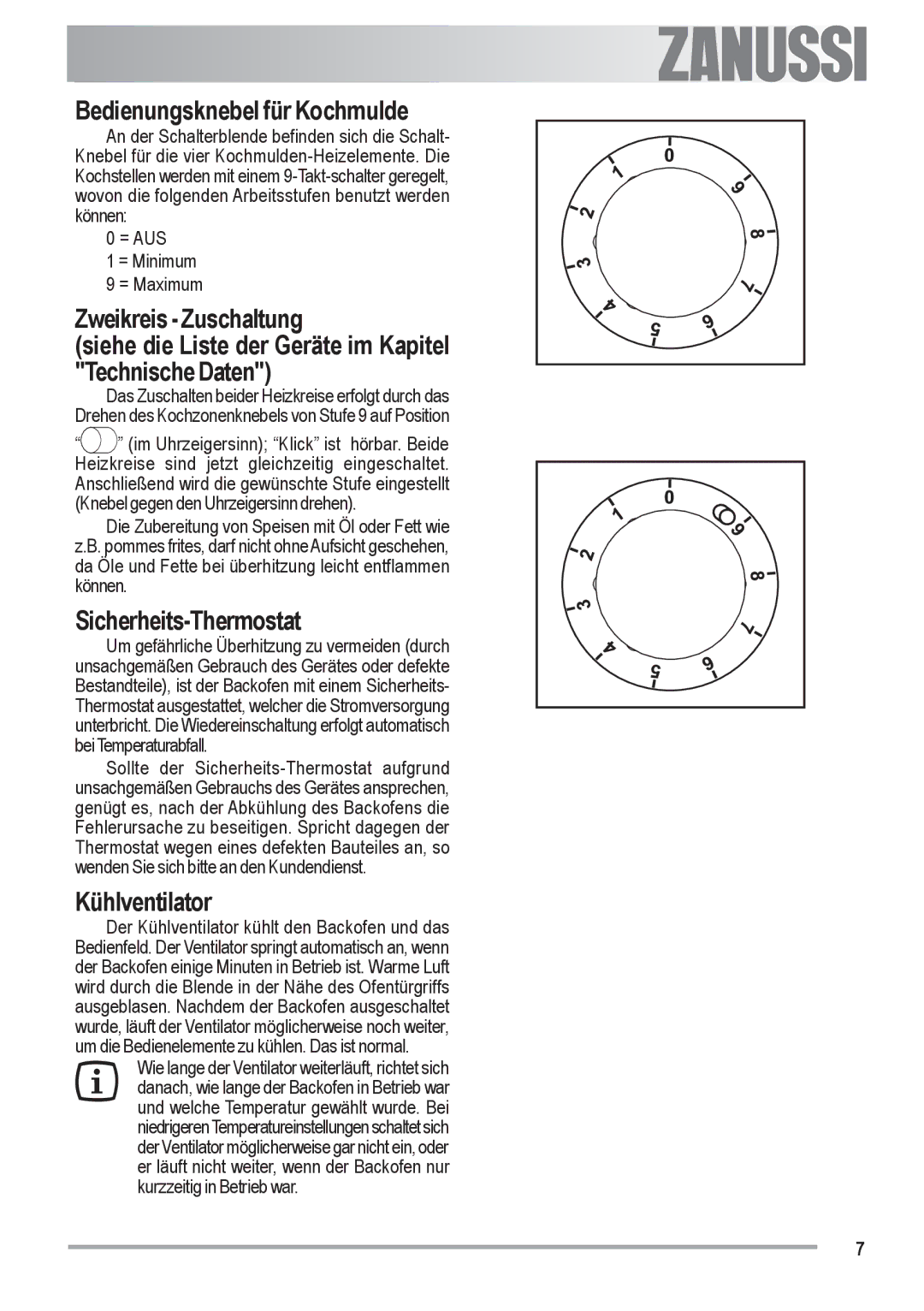 Zanussi ZOU 482 user manual Bedienungsknebel für Kochmulde, Sicherheits-Thermostat, Kühlventilator 