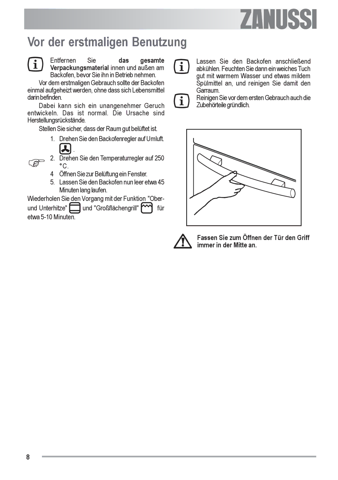 Zanussi ZOU 482 user manual Vor der erstmaligen Benutzung, Entfernen Sie das gesamte 