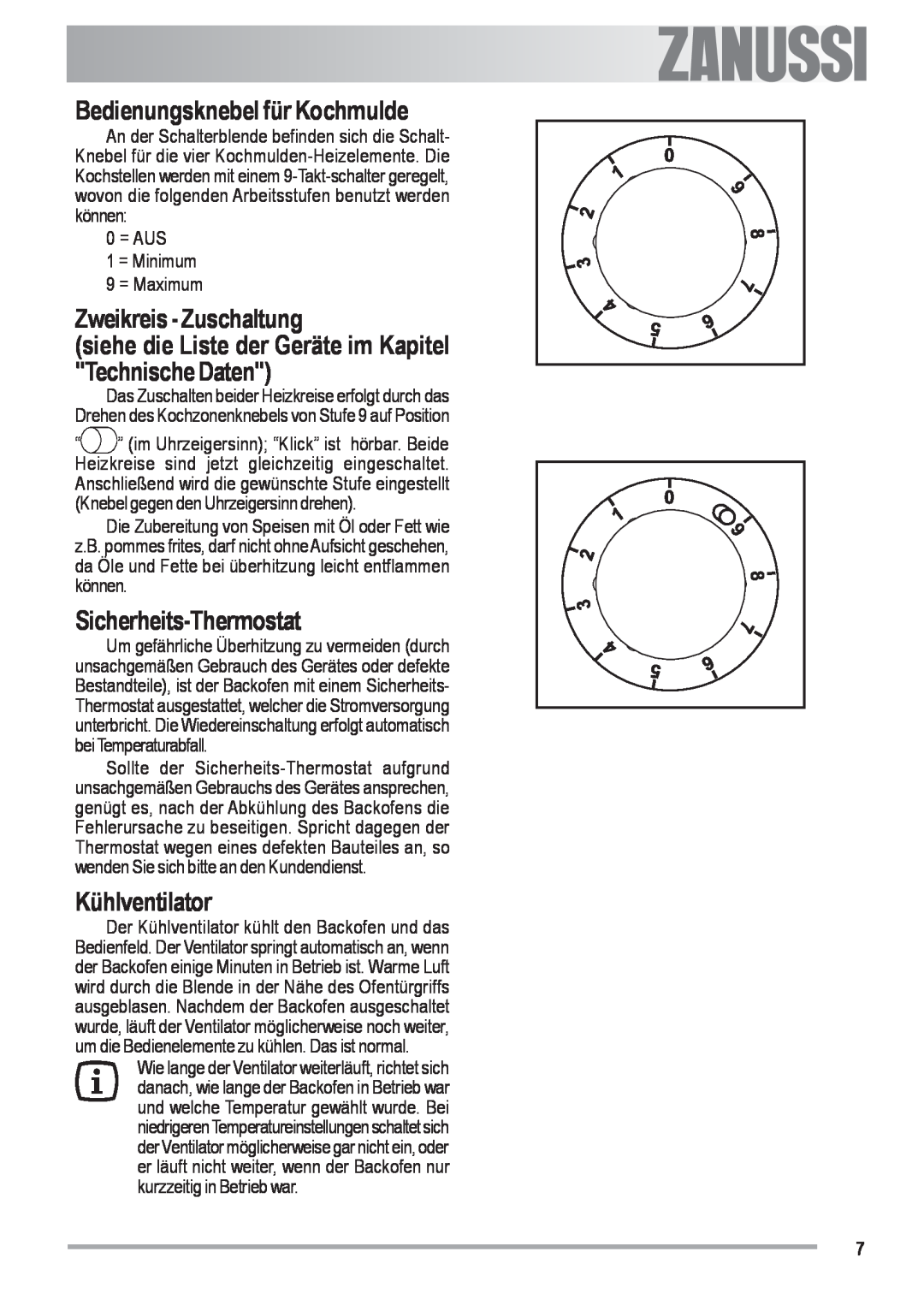 Zanussi ZOU 482 user manual Bedienungsknebel für Kochmulde, Zweikreis - Zuschaltung, Sicherheits-Thermostat, Kühlventilator 