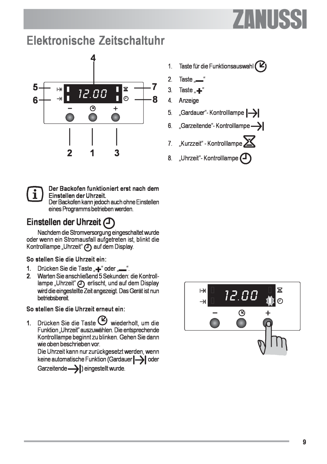 Zanussi ZOU 482 Elektronische Zeitschaltuhr, Einstellen der Uhrzeit, 8. „Uhrzeit“- Kontrolllampe, Garzeitende, Electrolux 