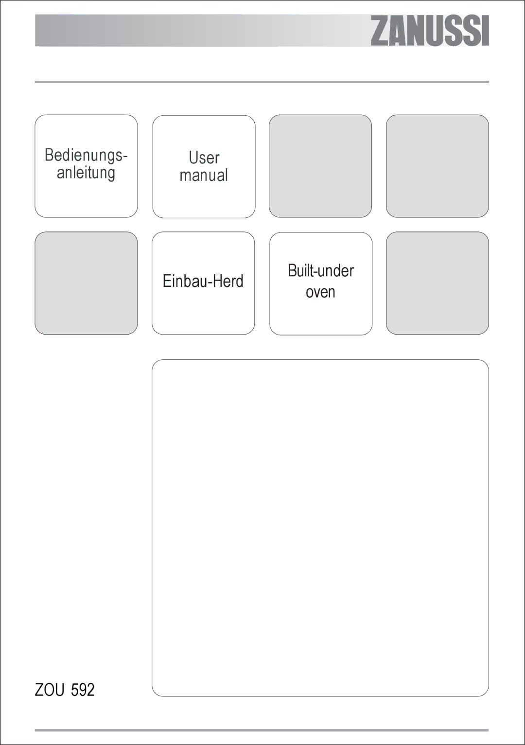 Zanussi ZOU 592 user manual Bedienungs User Anleitung Manual 