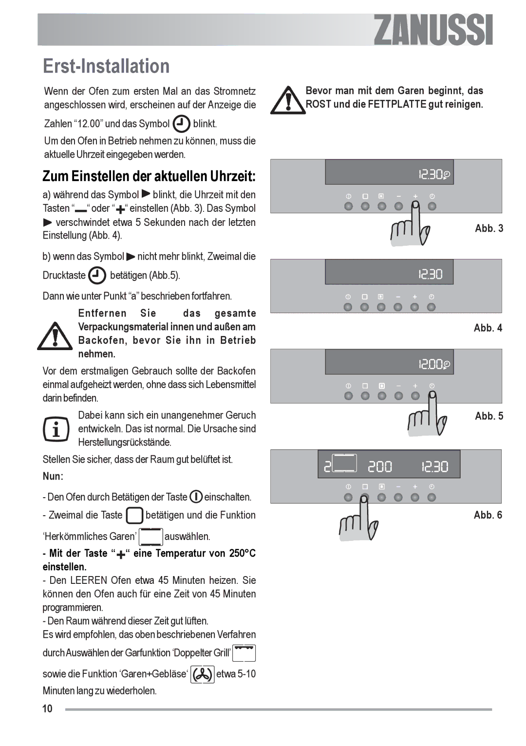 Zanussi ZOU 592 user manual Erst-Installation, Zum Einstellen der aktuellen Uhrzeit, Nun 