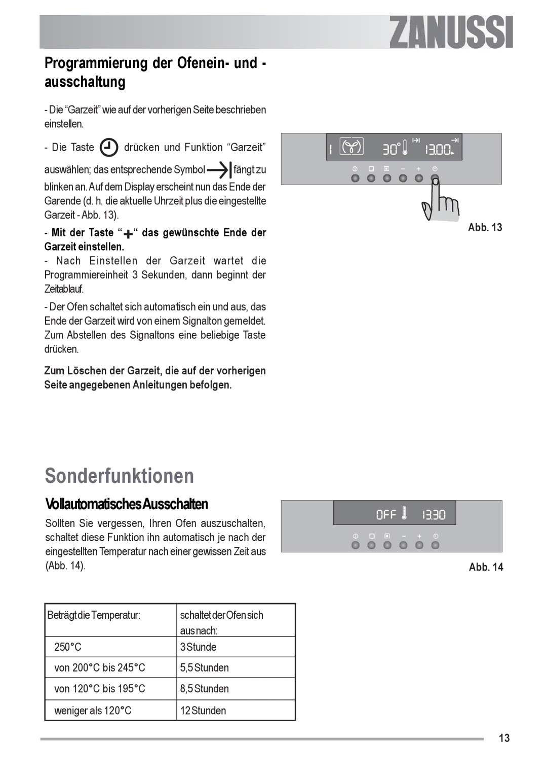 Zanussi ZOU 592 user manual Sonderfunktionen, Programmierung der Ofenein- und ausschaltung, VollautomatischesAusschalten 