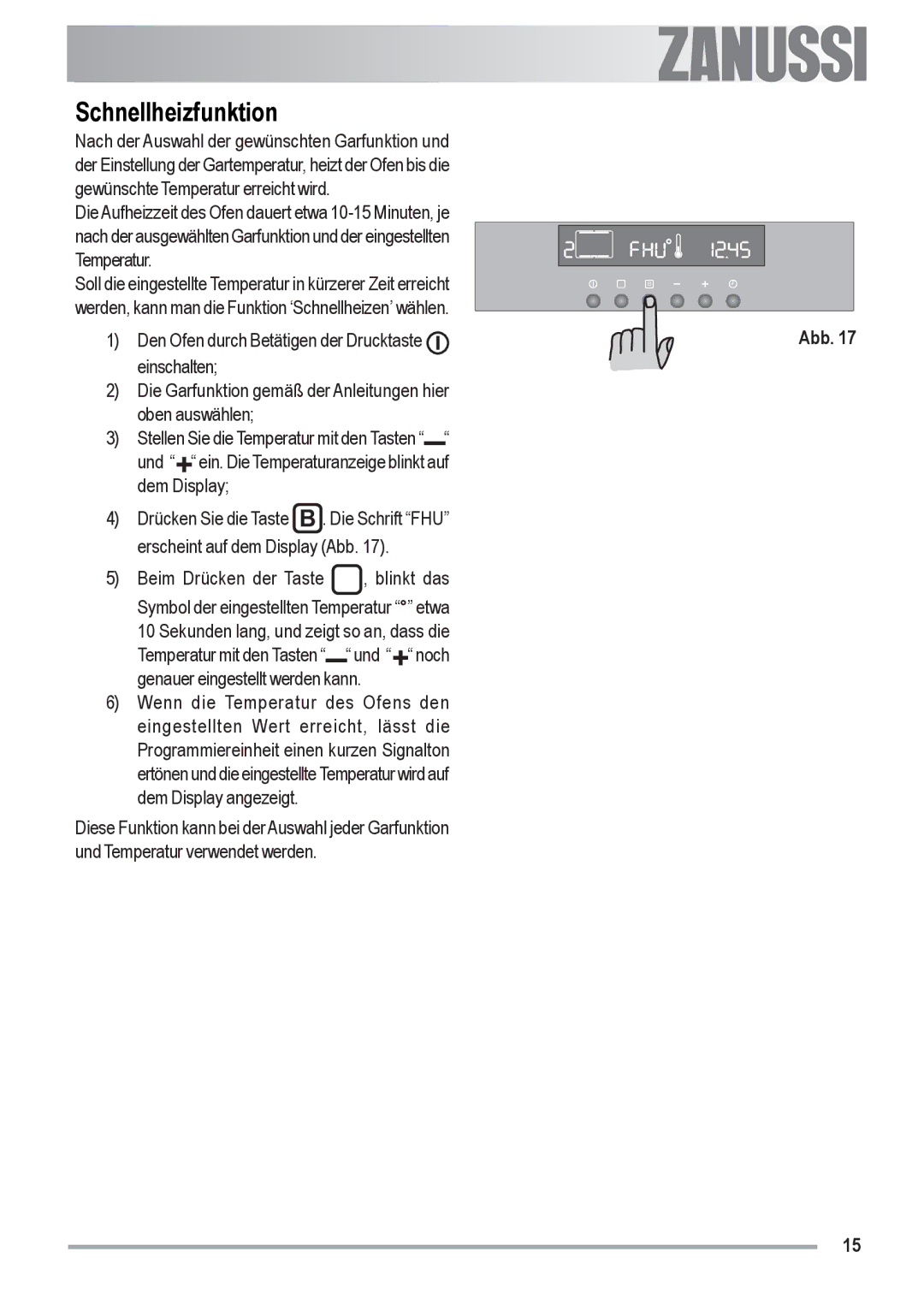 Zanussi ZOU 592 user manual Schnellheizfunktion 