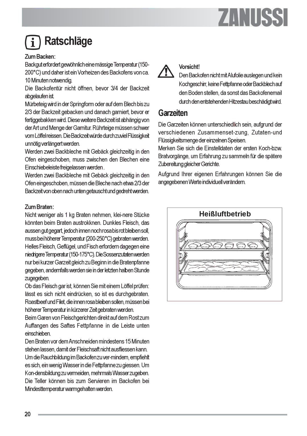 Zanussi ZOU 592 user manual Garzeiten, ZumBacken, Zum Braten, Vorsicht 