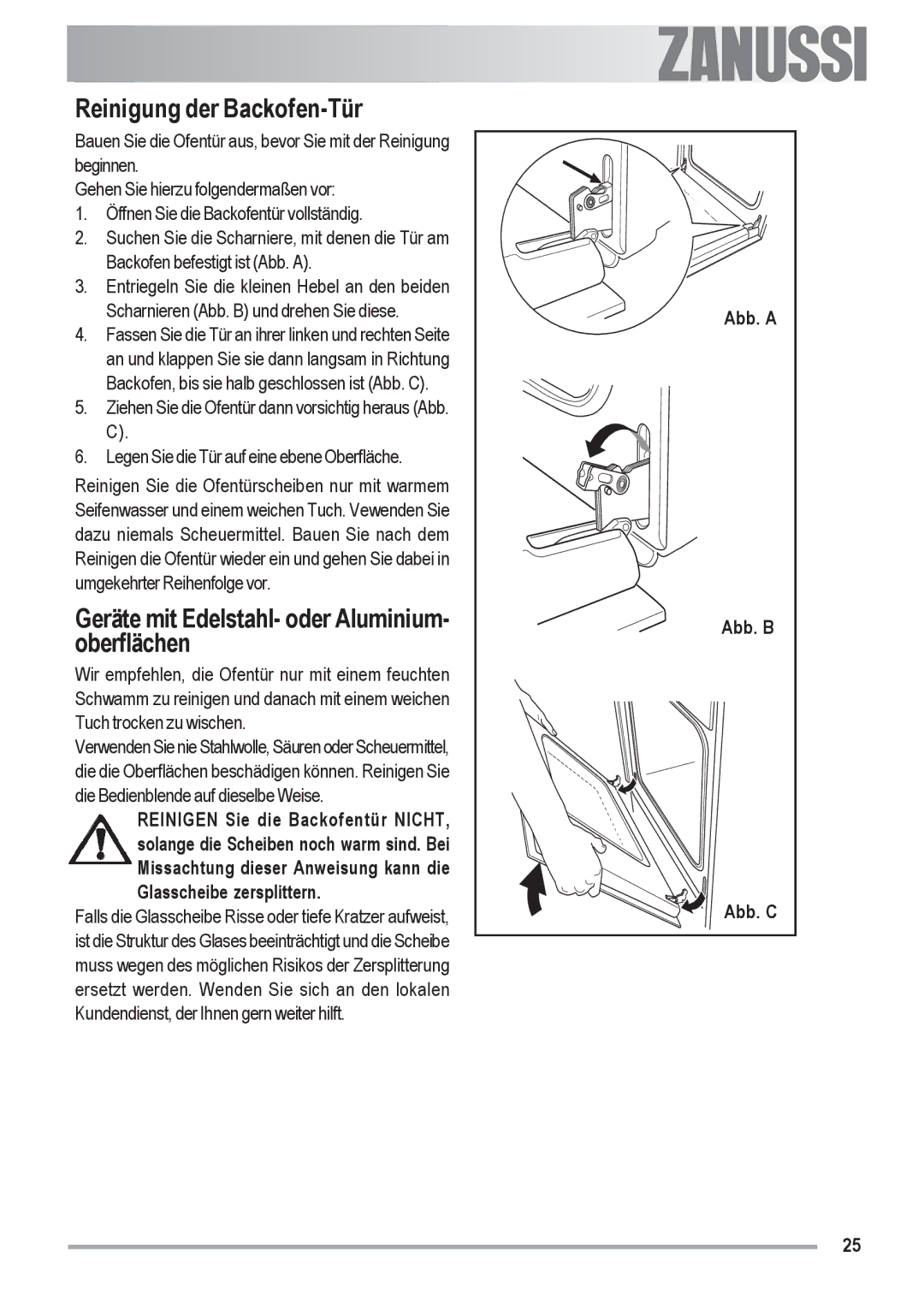 Zanussi ZOU 592 Reinigung der Backofen-Tür, Geräte mit Edelstahl- oder Aluminium- oberflächen, Abb. a, Abb. B, Abb. C 