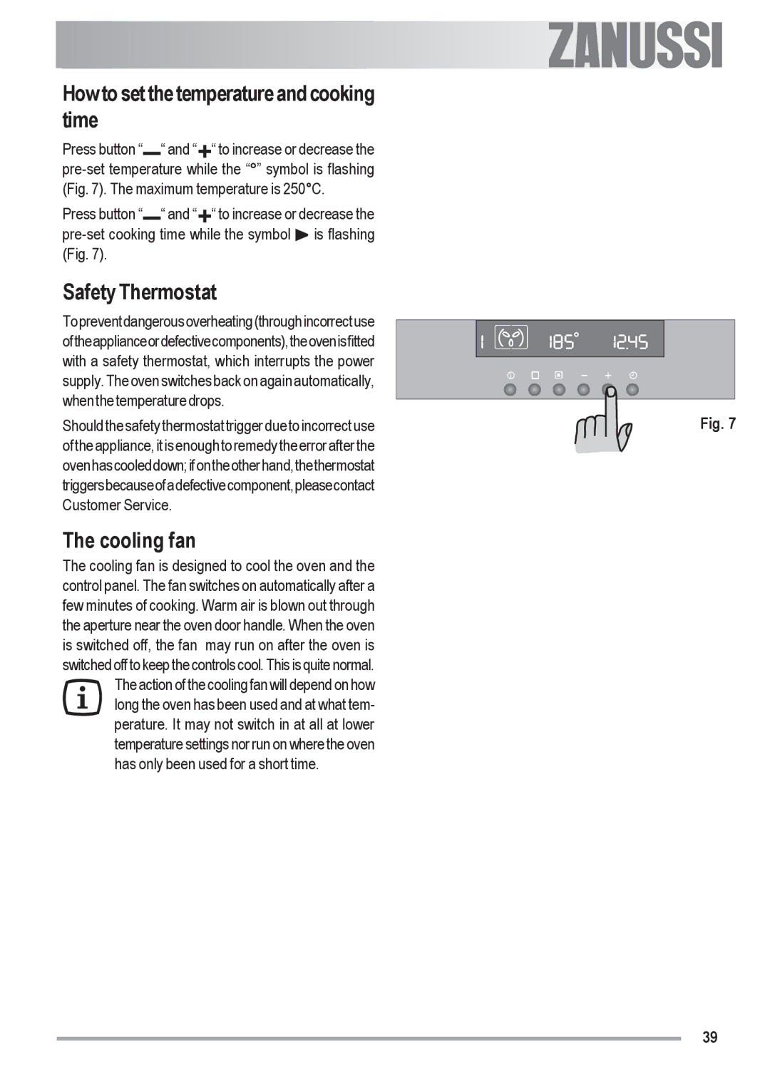 Zanussi ZOU 592 user manual How to set the temperature and cooking time, Safety Thermostat, Cooling fan 