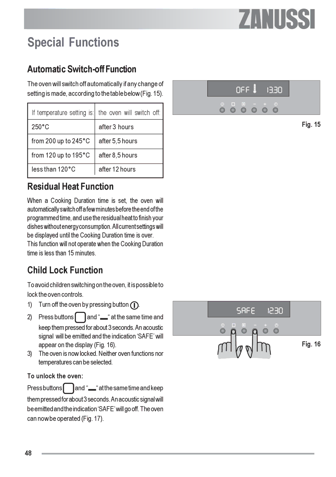 Zanussi ZOU 592 user manual Special Functions, Automatic Switch-off Function, Residual Heat Function, Child Lock Function 