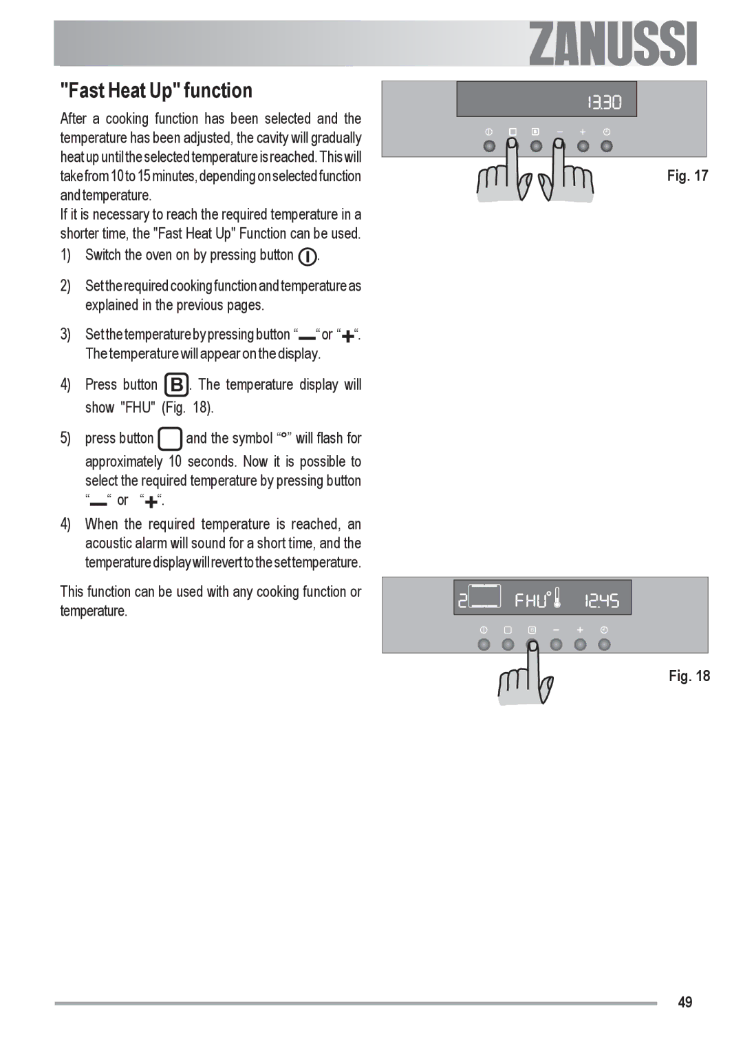 Zanussi ZOU 592 user manual Fast Heat Up function 