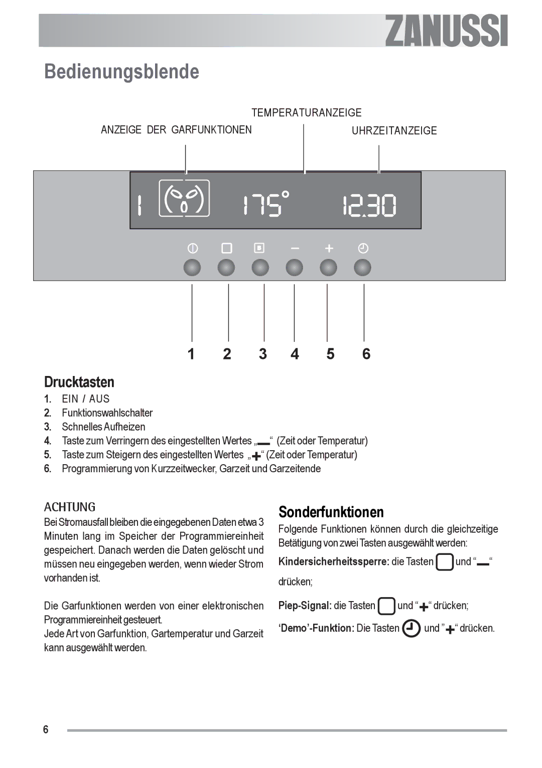 Zanussi ZOU 592 user manual Bedienungsblende, 3 4 5 Drucktasten, Sonderfunktionen, Kindersicherheitssperre die Tasten 