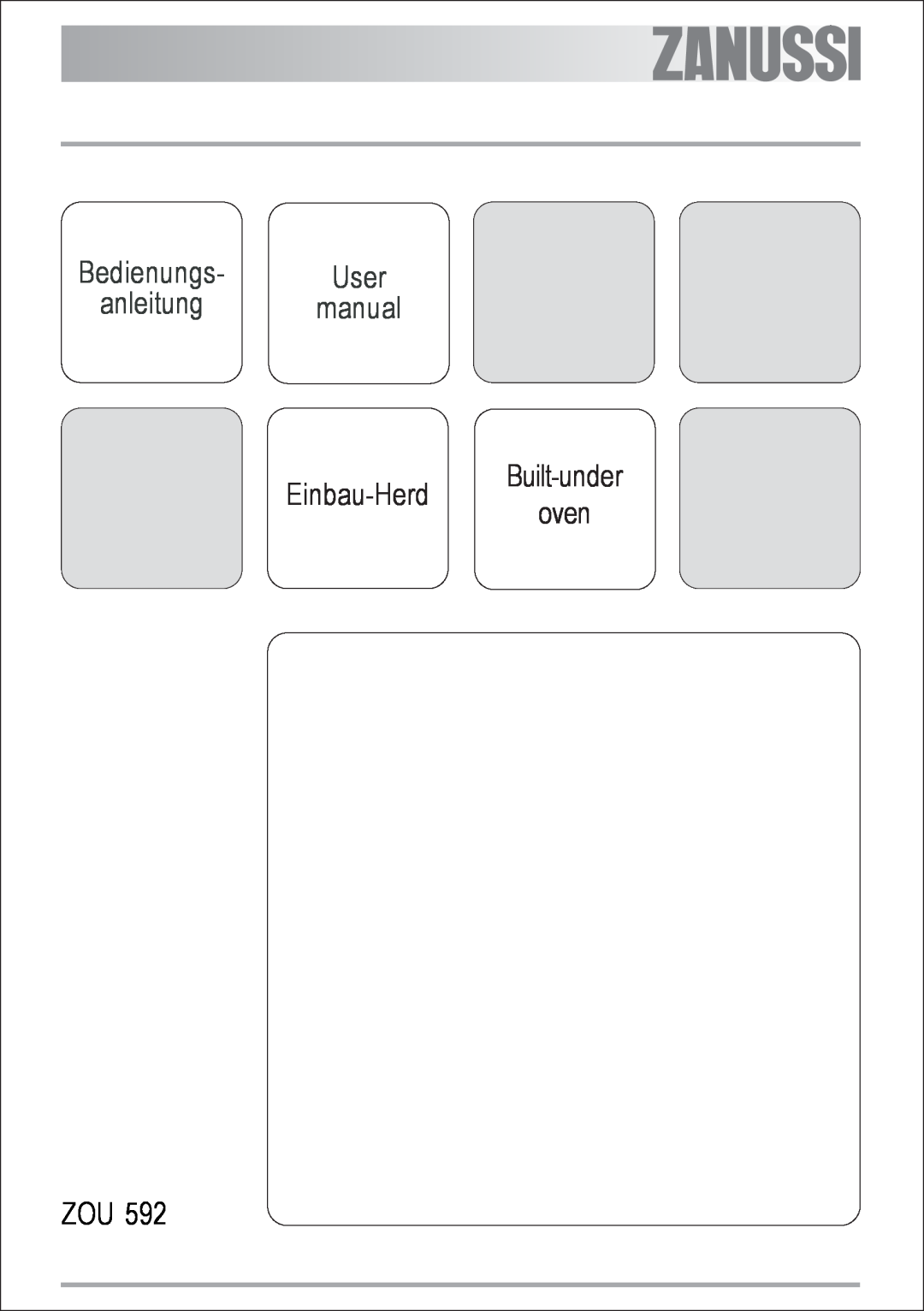 Zanussi ZOU 592 user manual Bedienungs, User, anleitung, Einbau-Herd, Built-under, oven 