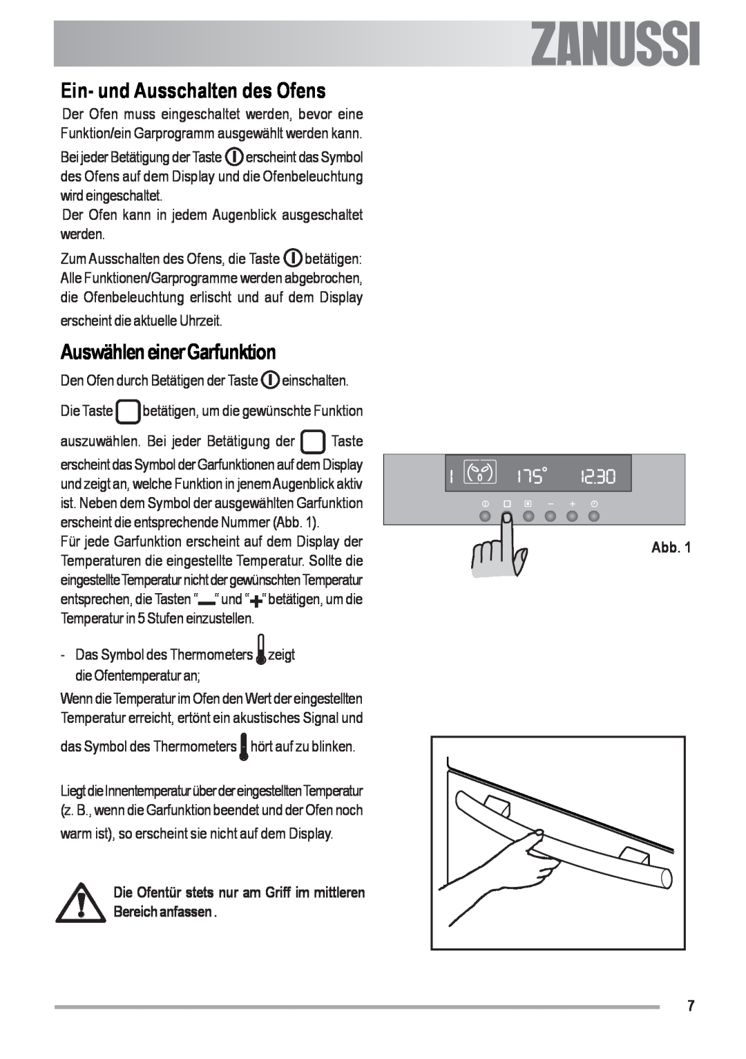 Zanussi ZOU 592 user manual Ein- und Ausschalten des Ofens, AuswähleneinerGarfunktion 