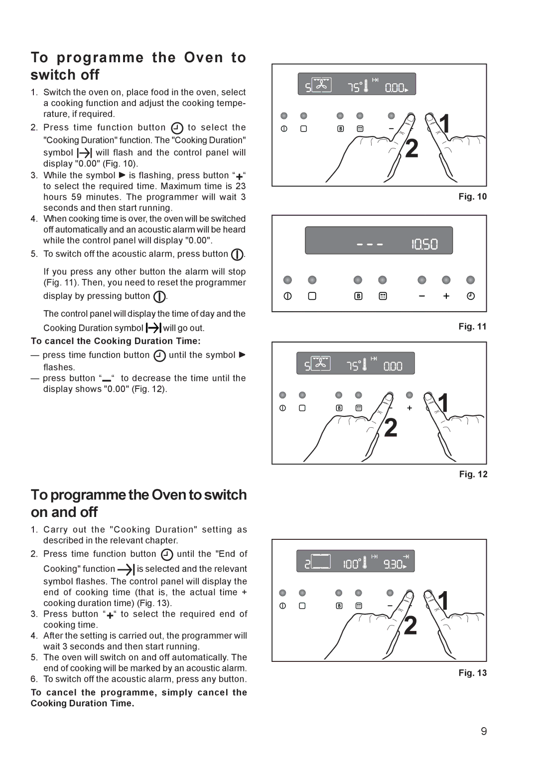 Zanussi ZPB 1260 manual To programme the Oven to switch off, To programme the Oven to switch on and off 