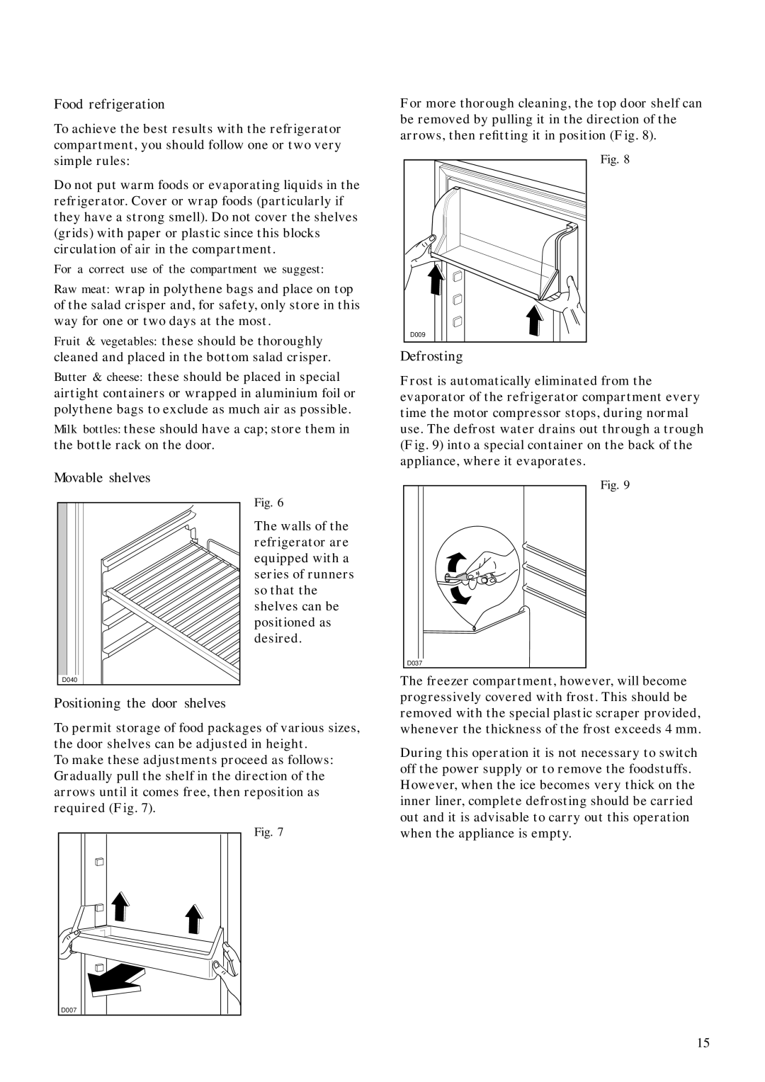 Zanussi ZPC 428 DM manual Food refrigeration, Movable shelves, Defrosting, Positioning the door shelves 