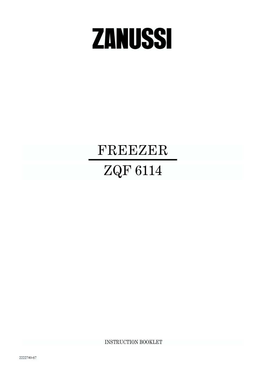 Zanussi ZQF6114 manual Freezer 