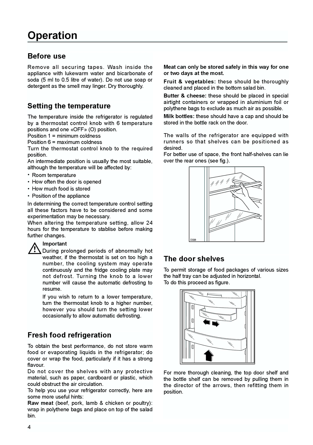 Zanussi ZQS 6124 manual Operation, Before use, Setting the temperature, Fresh food refrigeration, Door shelves 