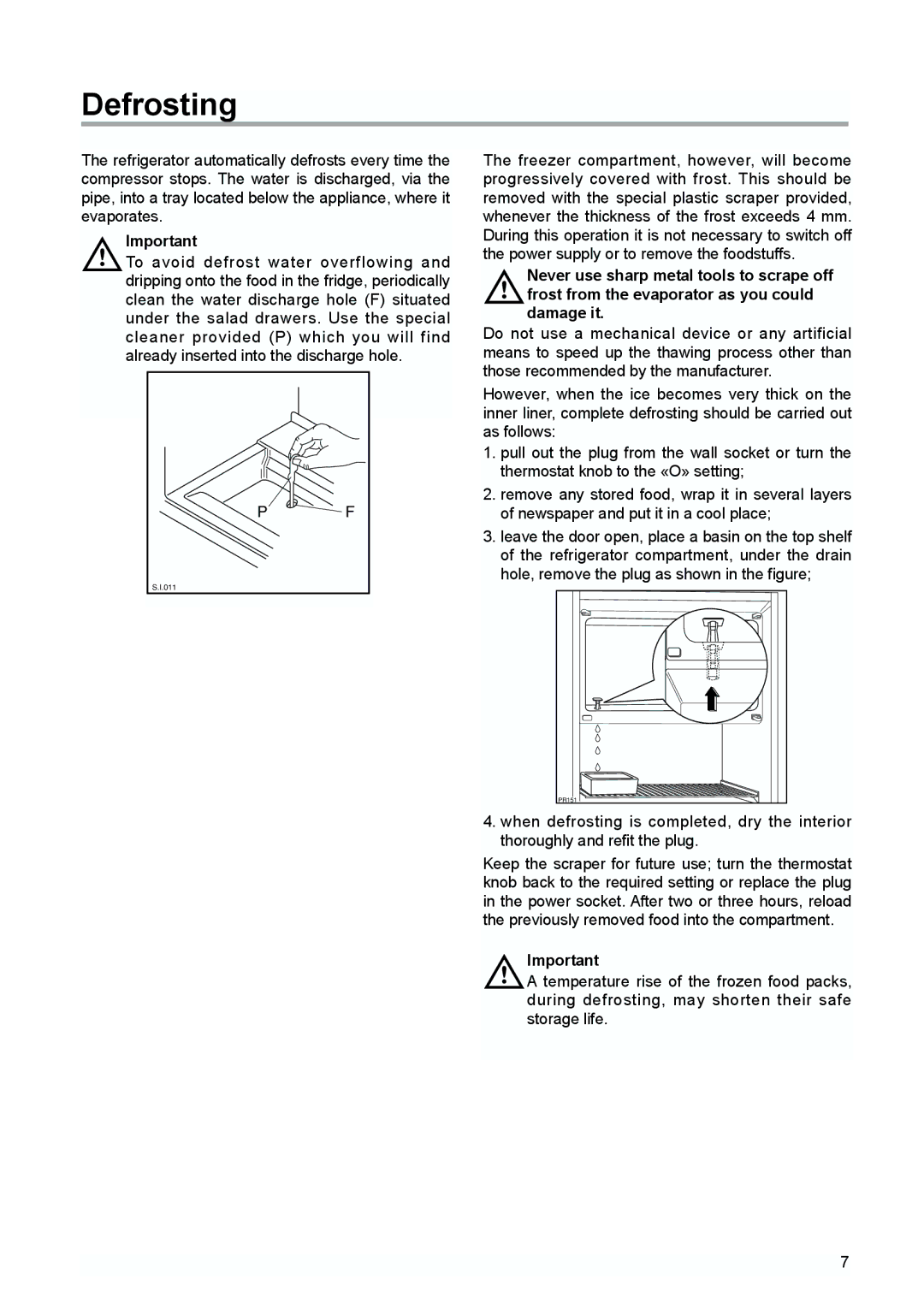 Zanussi ZQS 6124 manual Defrosting 