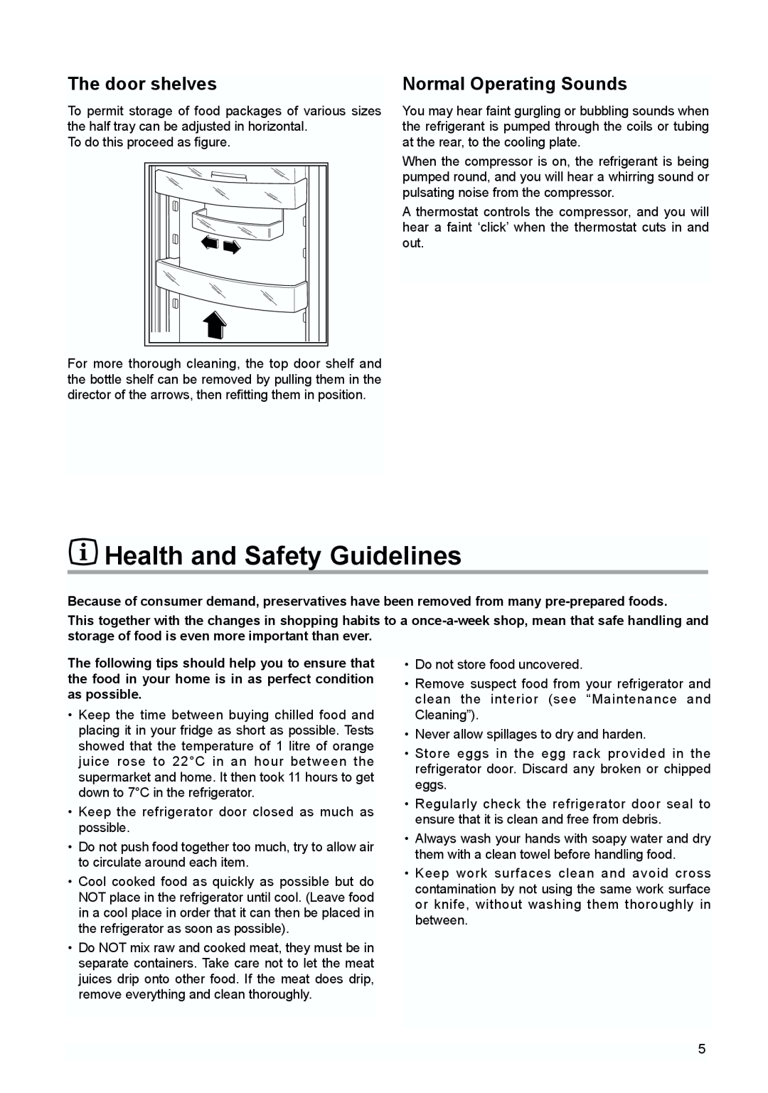 Zanussi ZQS 6140 manual Health and Safety Guidelines, The door shelves, Normal Operating Sounds 