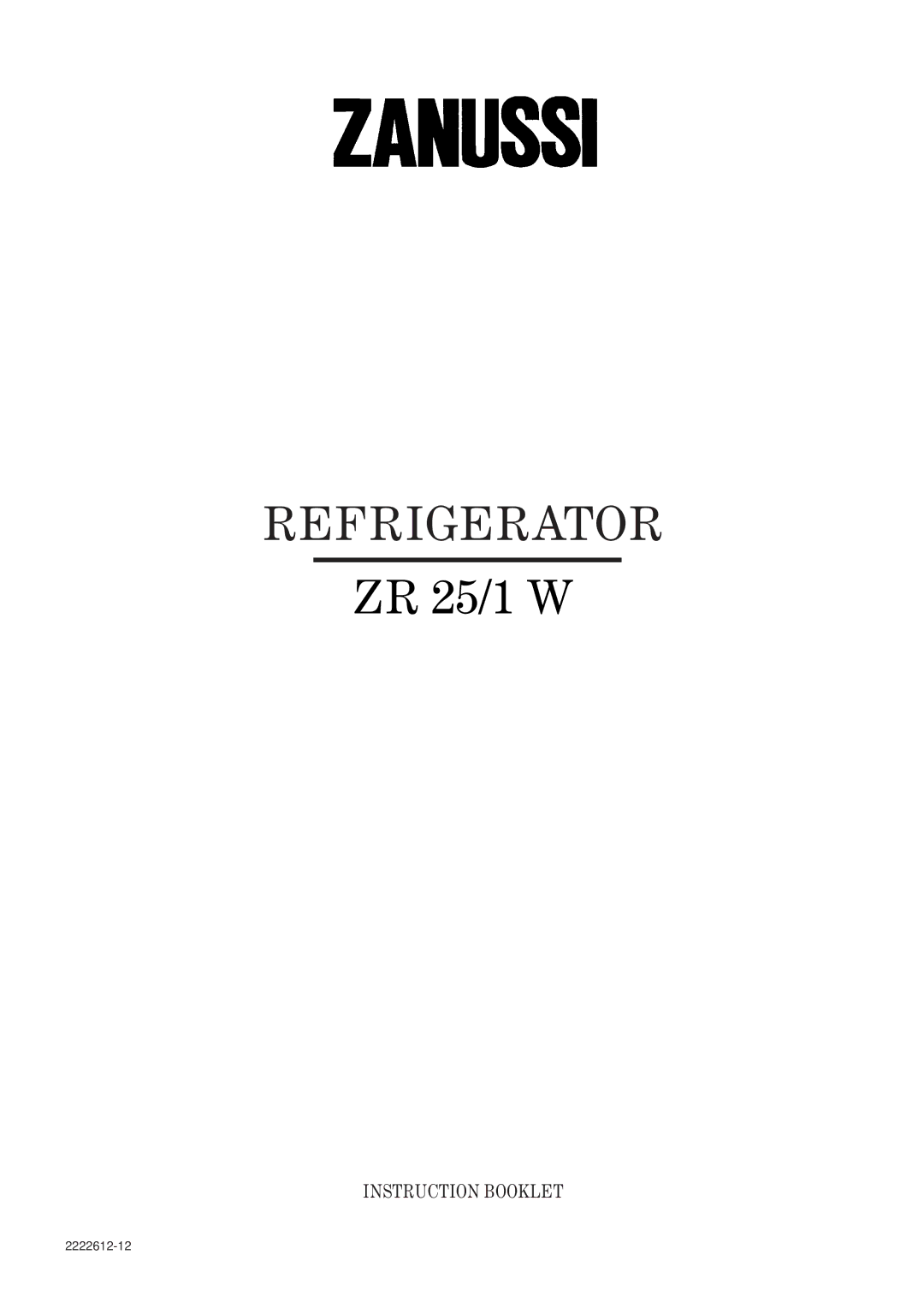 Zanussi ZR 25/1 W manual Refrigerator 